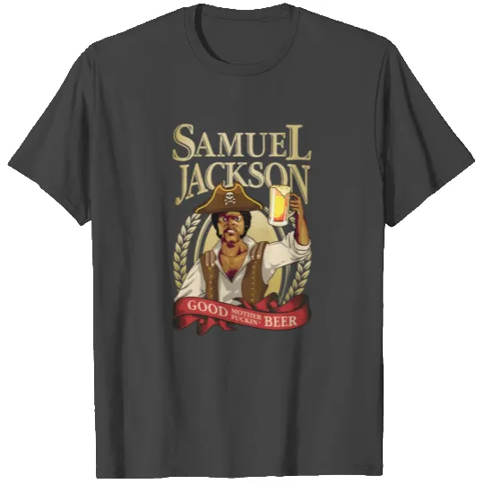 Raise a Glass with Samuel L Jackson T Shirts