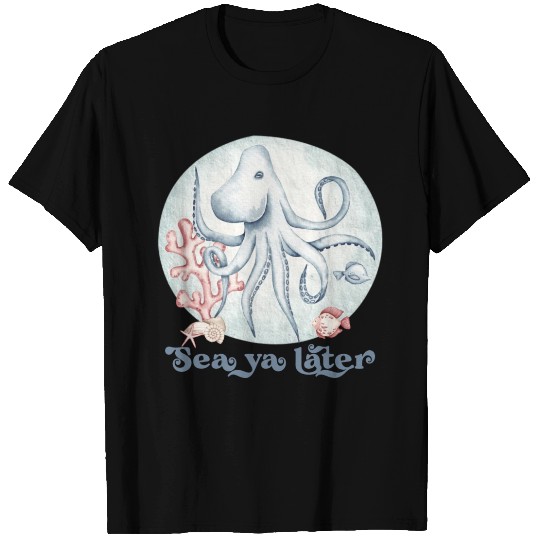 sea ya later octopus near the coral in the sea T Shirts