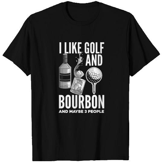 Golf Bourbon Whiskey Gift Golfer T Shirts