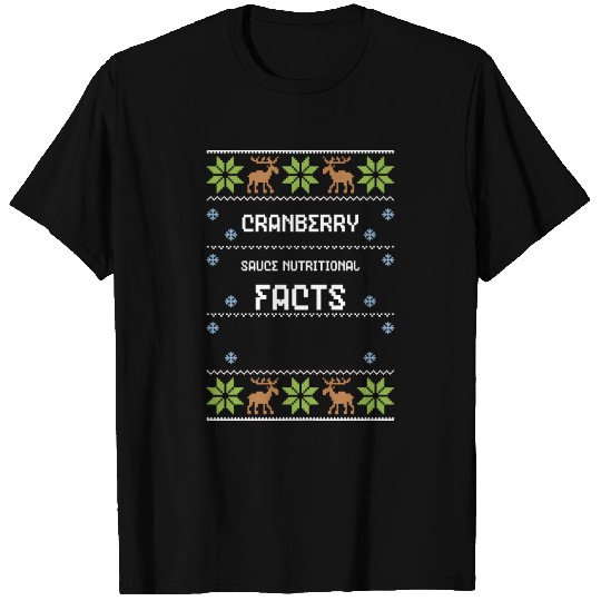 Cranberry Sauce Nutritional Facts T Shirts