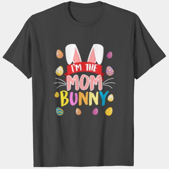 Mommy Bunny Easter friends Easter Mom T Shirts