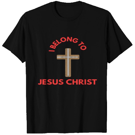 I belong to Jesus Christ T Shirts