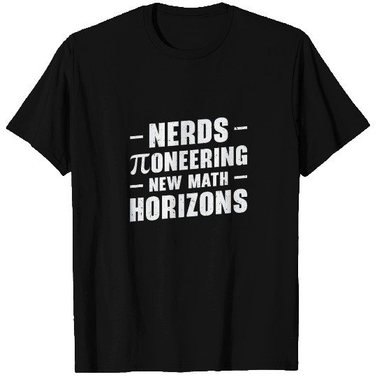 Pi Day Nerd Pi Symbol Number Nerdy Mathematics T Shirts