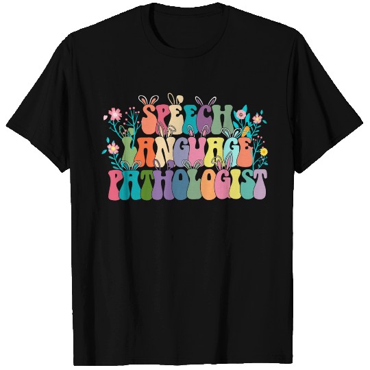 Speech Language Pathologist T Shirts