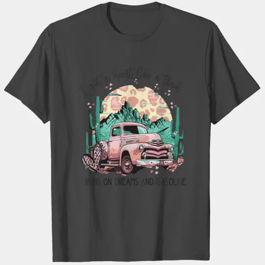 I Got A Heart Like a Truck T Shirts