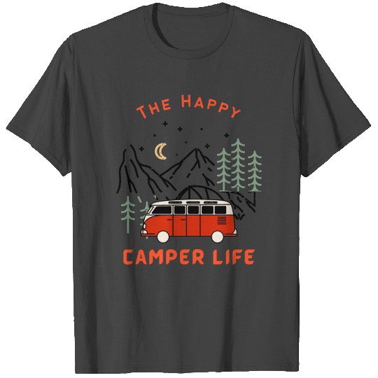 The Happy Camper Life T Shirts