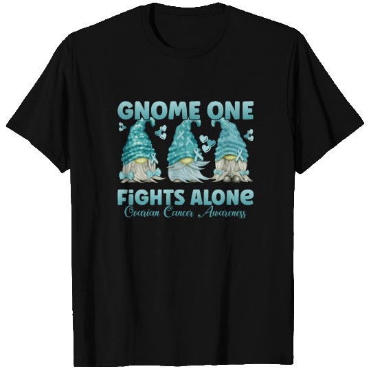 Gnome One Fights Alone Ovarian Cancer T Shirts