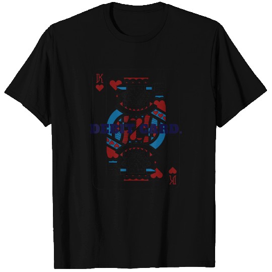 DEBIT CARD King of Hearts Playing Card T Shirts