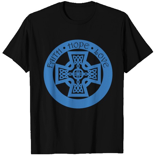 Timeless Celtic Cross With Faith Hope Love T Shirts