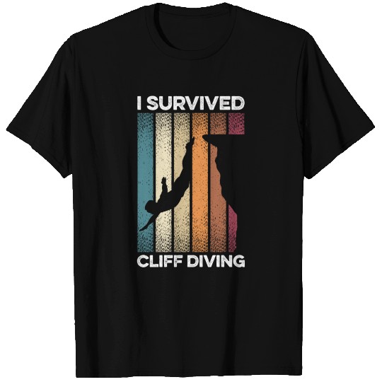 I Survived Cliff Diving Cliff Dive Cliff Jumping T T Shirts