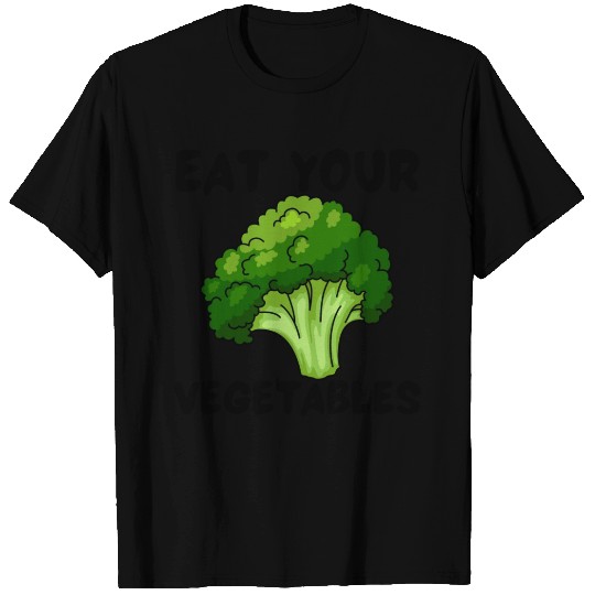 eat vegetables T Shirts