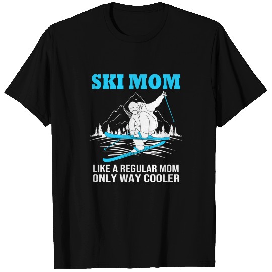 Mothers Day Skiing Skier Ski Mom For Women T Shirts
