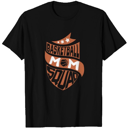 Basketball Mom Squad T Shirts