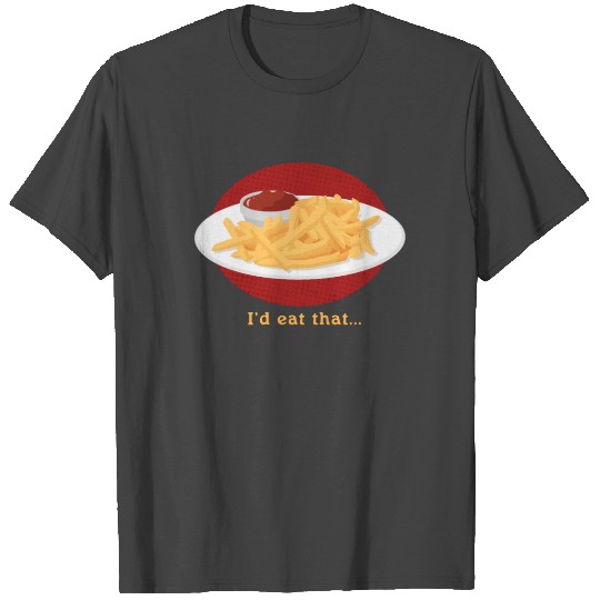 French Fries Fast Food French Fry T Shirts