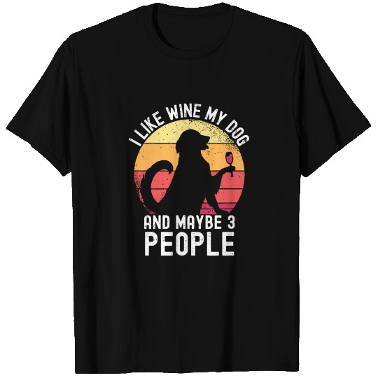 Vintage I Like Wine My Dog & Maybe 3 People Wine L T Shirts