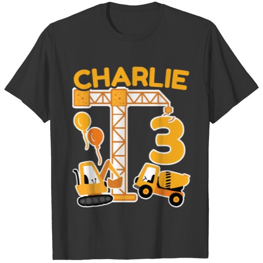 3nd Birthday First Name Charlie Excavator T Shirts