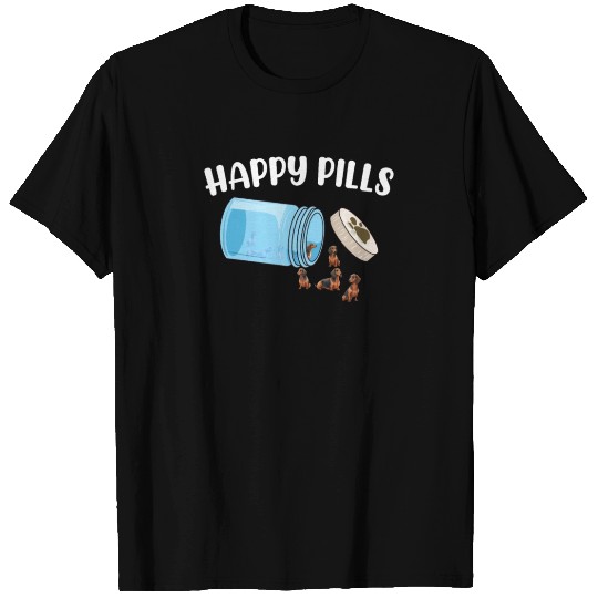 Happy Pills Dachshund Funny Dog Lover Humor Pun T Shirts