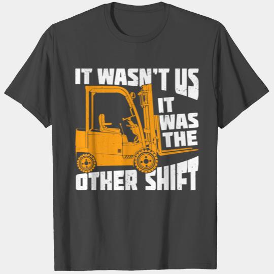 Funny Forklift Operator Gift T Shirts