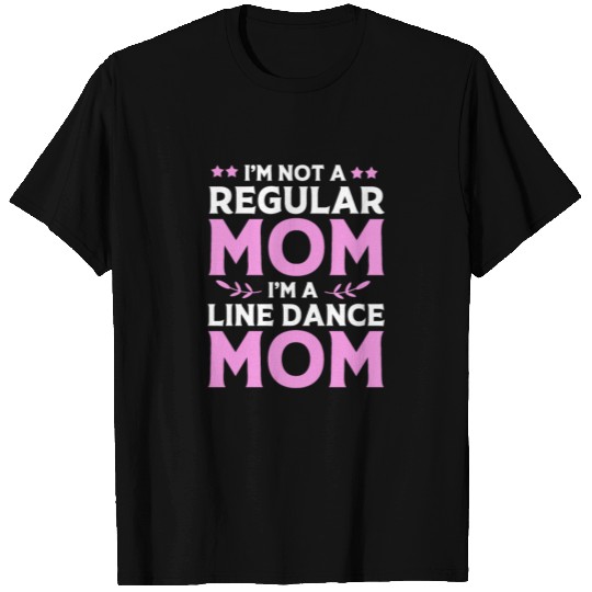 Line Dancing Mothers Day Dance Line Mom T Shirts