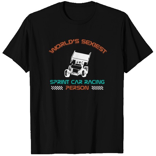 Sprint Car Racing, sprint car, dirt track racers T Shirts