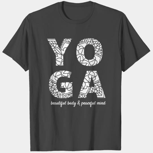 Yoga-beautiful body & peaceful mind Yoga gift T Shirts