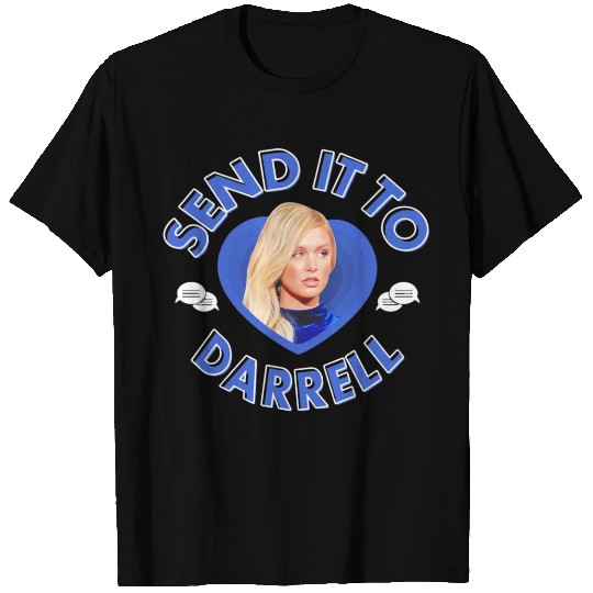 Send It To Darrell T Shirts