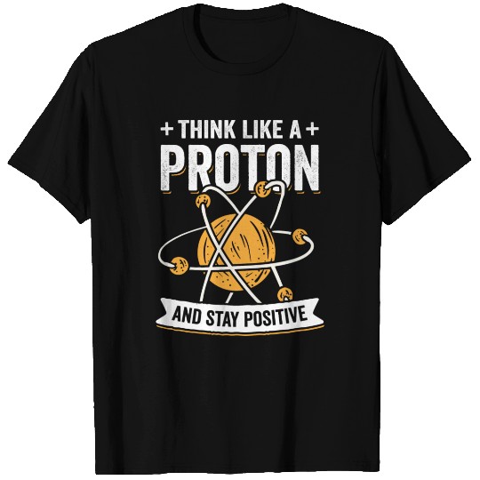 Proton Chemistry Physics Science Teacher Gift T Shirts