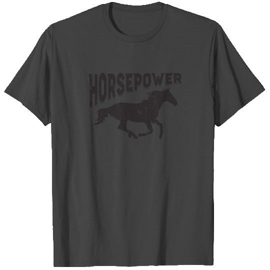 Horsepower - Horse T Shirts