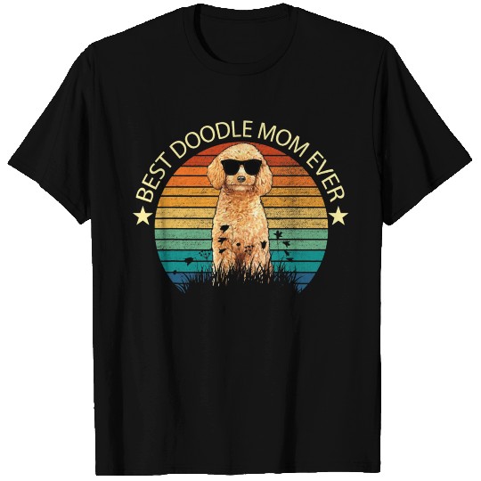 Best Doodle Mom Ever Goldendoodle For Mothers Day T Shirts