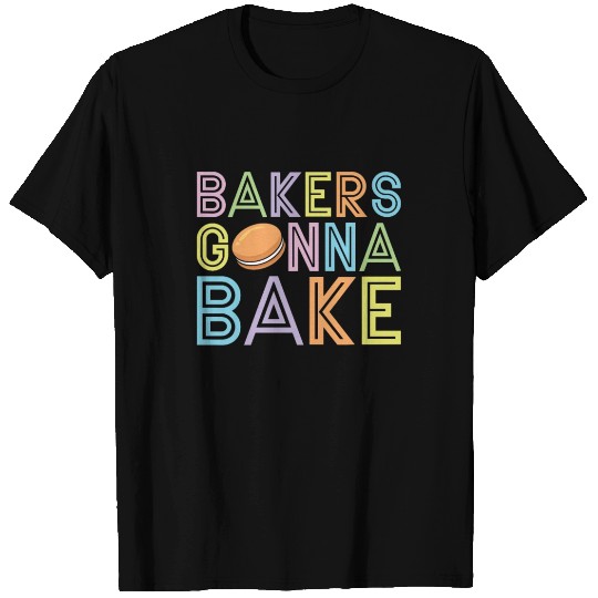 Macaron Bakers Gonna Baker Retro Sweets Cooking T Shirts
