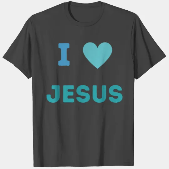 I Love Jesus Blue T Shirts