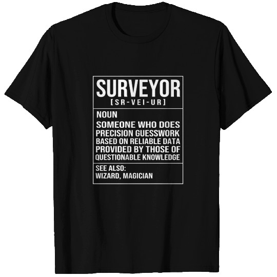 Engineer Land Surveying Definition Funny Surveyor T Shirts