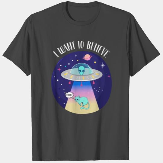 Alien Abducting A Cat I Want To Believe Funny T Shirts