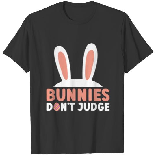 Bunnies Don't Judge - Atheism Easter T Shirts