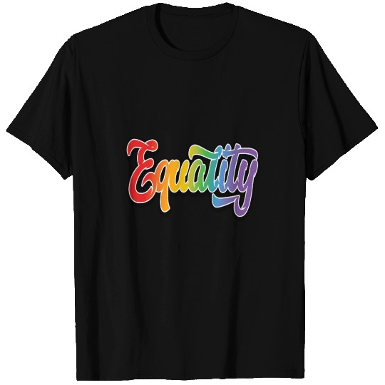 LGBT Pride Rainbow Flag Equality T Shirts