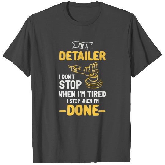 Auto Detailing Car Detailer T Shirts
