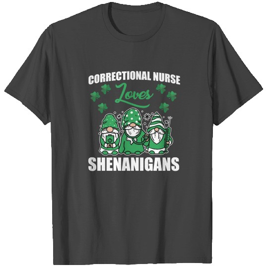 Correctional Nurse St. Patricks Day Costume T Shirts