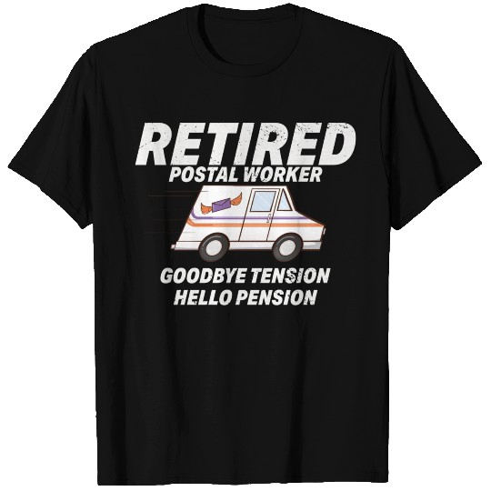 Retired Postal Worker Good T Shirts