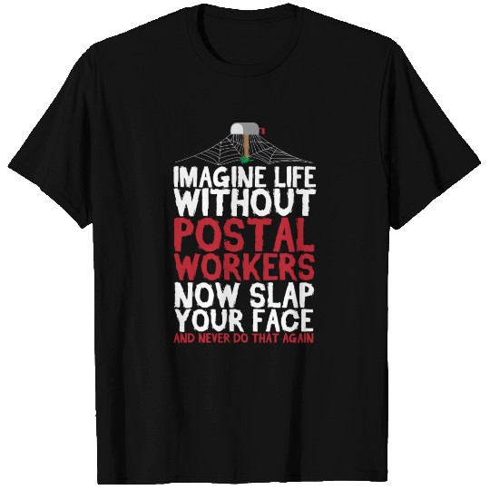Postal Worker Mail Carrier T Shirts