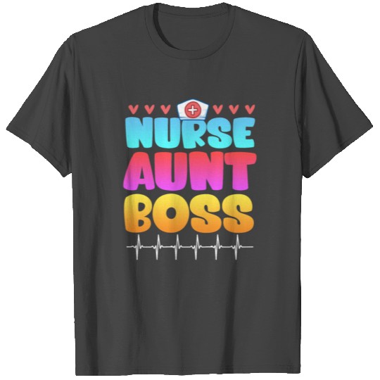 Nurse Aunt Boss Mother´s day Auntie T Shirts