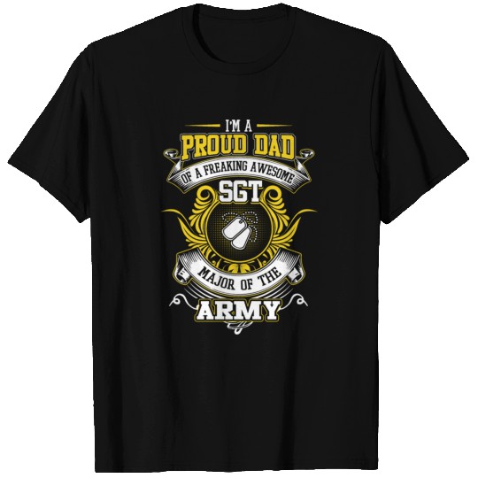 Proud dad Freaking Awesome Major Army T Shirts