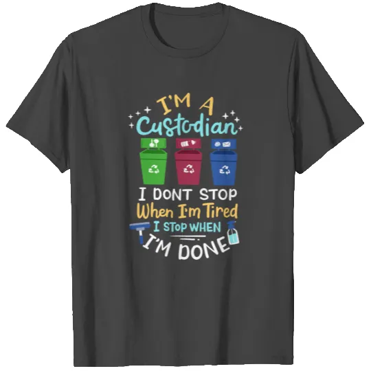 Custodian School Custodian Janitor T Shirts