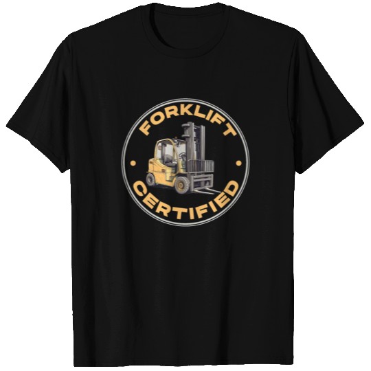 Certified Forklift Operator Expertise T Shirts
