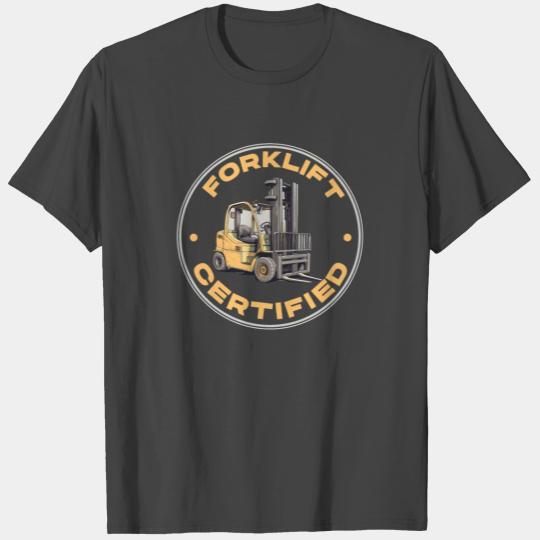 Certified Forklift Operator Expertise T Shirts