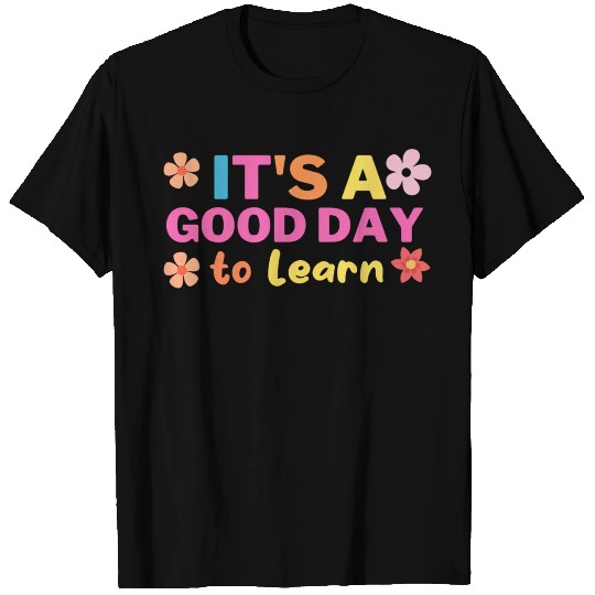 It's a good Day to Learn - Retro Vintage T Shirts