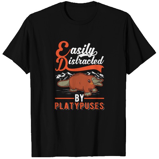 Easily Distracted By Platypuses Platypus T Shirts
