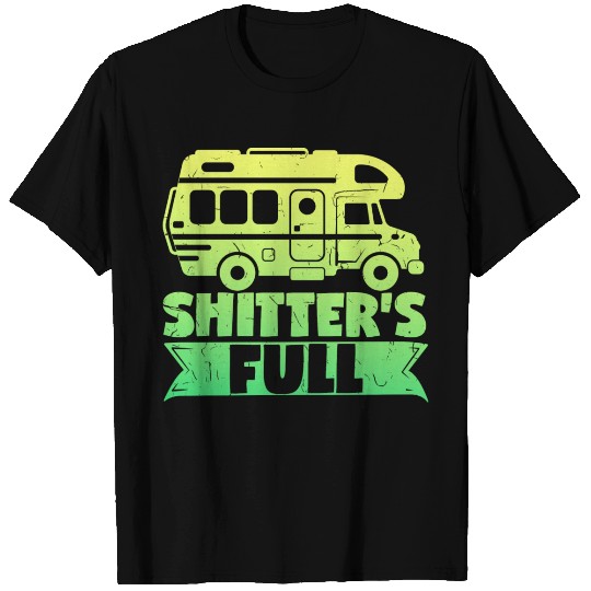 Motorhome Rv Camping Camper Shitters Full T Shirts