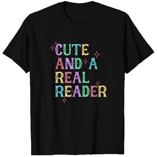 CUTE AND A REAL READER T Shirts