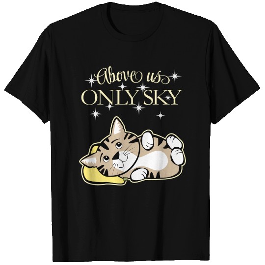 Above Only Sky Cat Night T Shirts