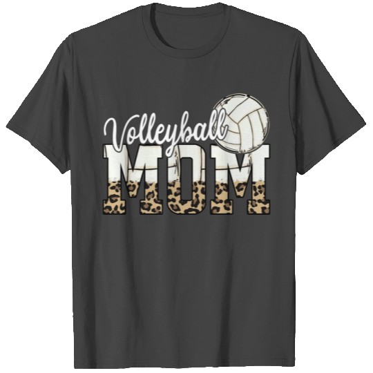 Volleyball Mom Mothers Day Volleyball sports Team T Shirts
